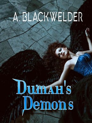 cover image of Dumah's Demons (AngelFire 1.5 Thriller)